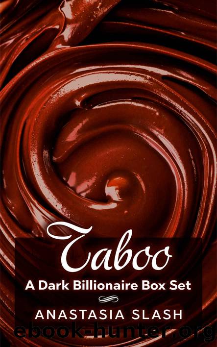 Taboo by Anastasia Slash