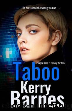 Taboo: A gripping crime thriller that will have you hooked. by Kerry Barnes