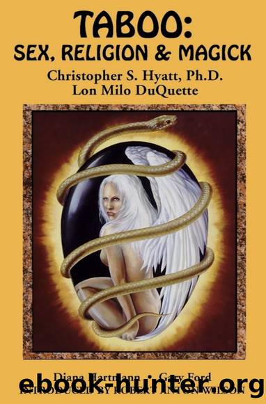 Taboo: Sex, Religion & Magick by Christopher S. Hyatt