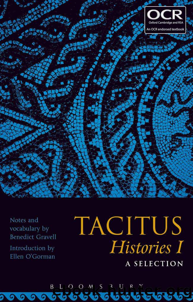 Tacitus Histories I: A Selection by Benedict Gravell;Ellen O'Gorman;