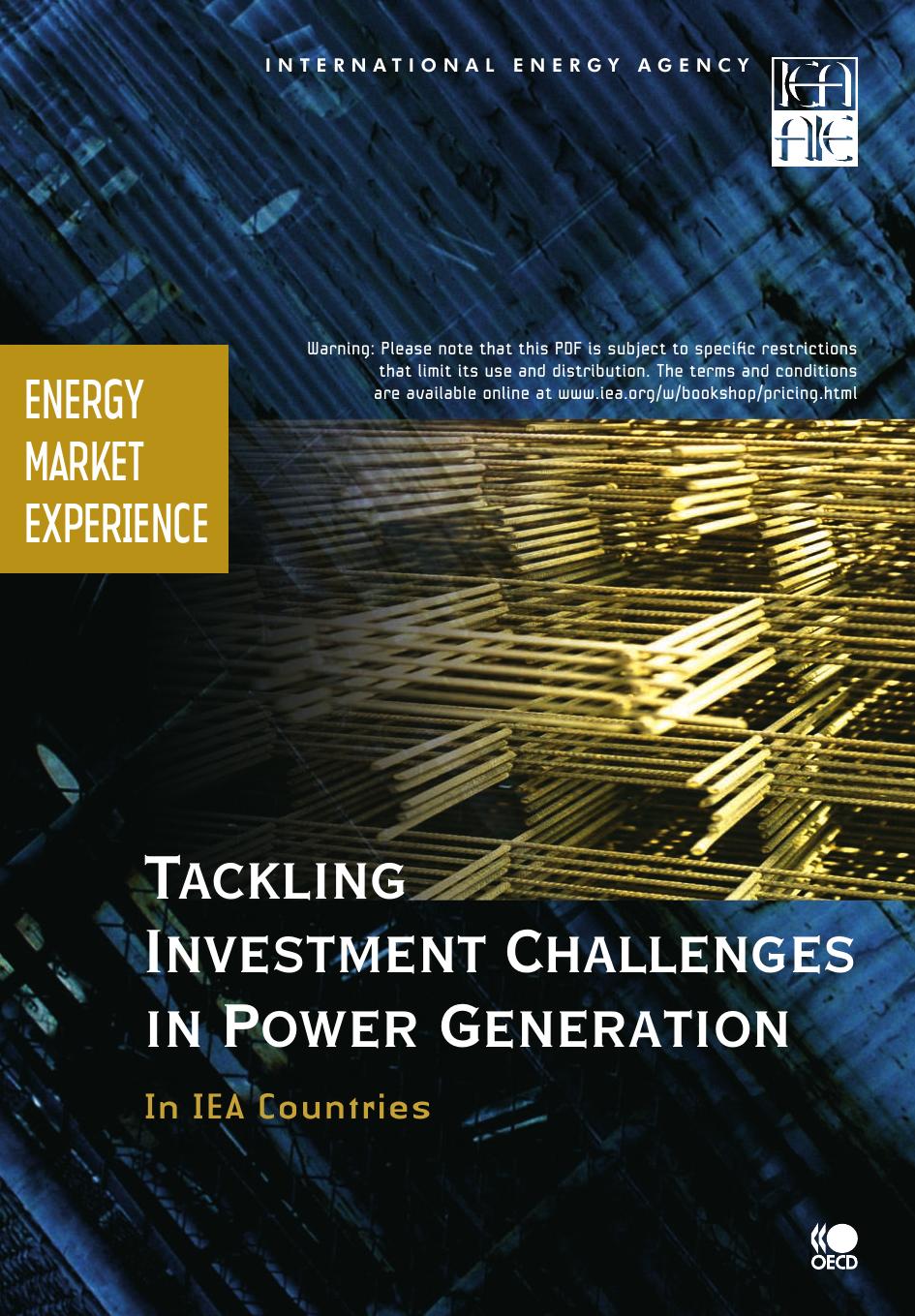 Tackling investment challenges in power generation : in IEA countries. by OECD