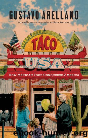 Taco USA by Gustavo Arellano