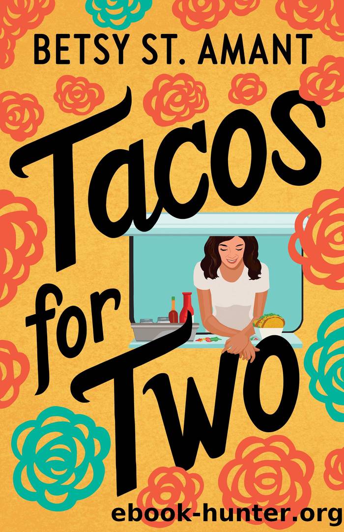 Tacos for Two by Betsy St. Amant