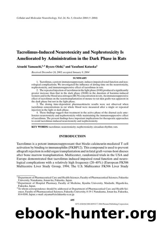 Tacrolimus-Induced Neurotoxicity and Nephrotoxicity Is Ameliorated by Administration in the Dark Phase in Rats by Unknown