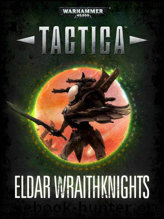 Tactica - Eldar Wraithknight by Games Workshop Ltd