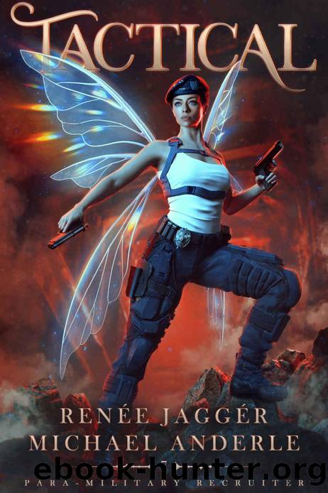 Tactical (Para-Military Recruiter Book 7) by Renée Jaggér & Michael Anderle