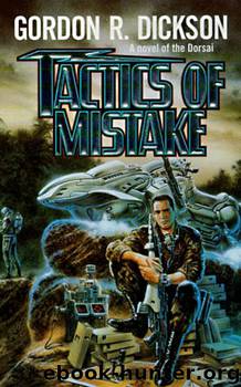 Tactics of Mistake by Gordon R Dickson