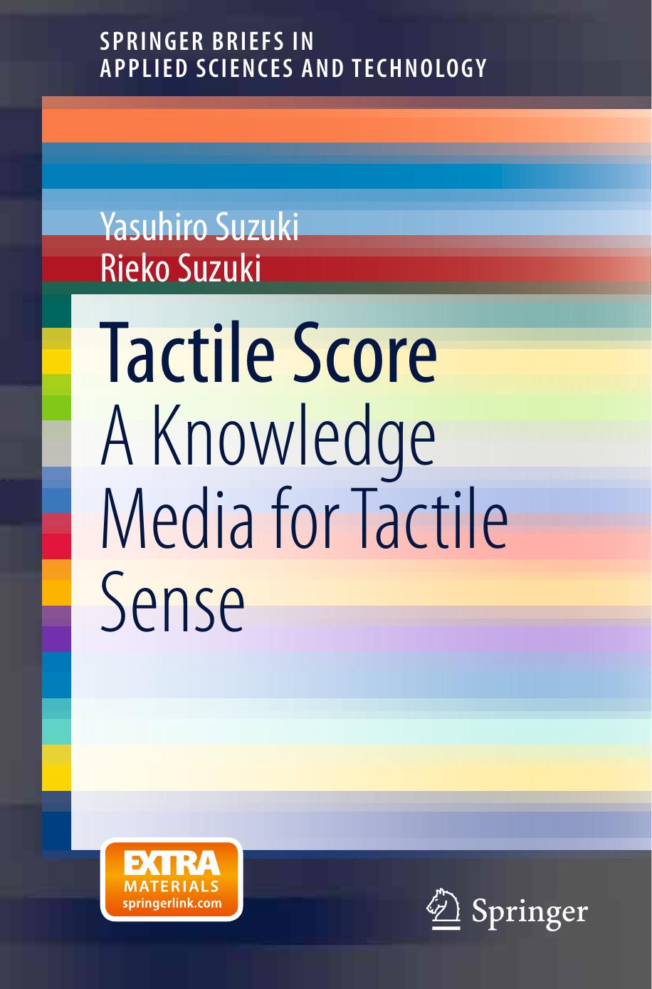 Tactile Score by A Knowledge Media for Tactile Sense (2014)