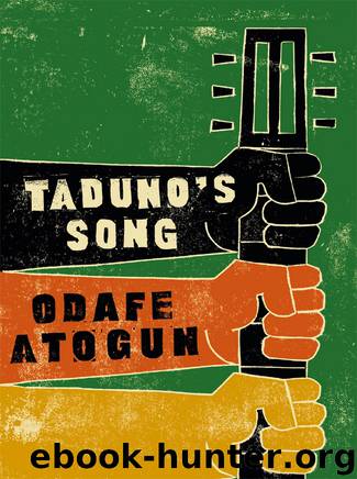 Taduno's Song by Odafe Atogun