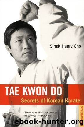 Tae Kwon Do by Sihak Henry Cho