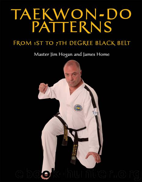 Taekwon-Do Patterns by Jim Hogan