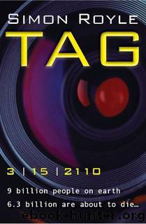 Tag - A Technothriller by Royle Simon