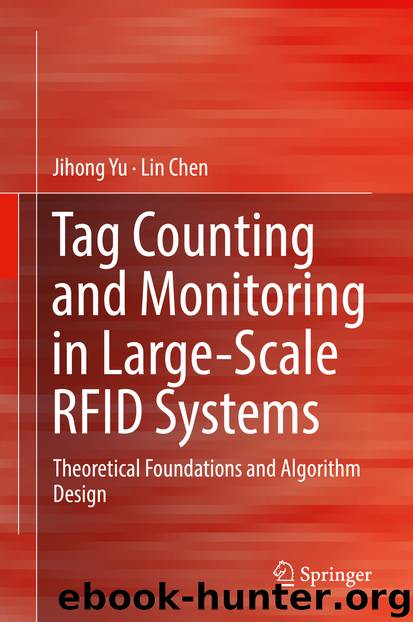 Tag Counting and Monitoring in Large-Scale RFID Systems by Jihong Yu & Lin Chen