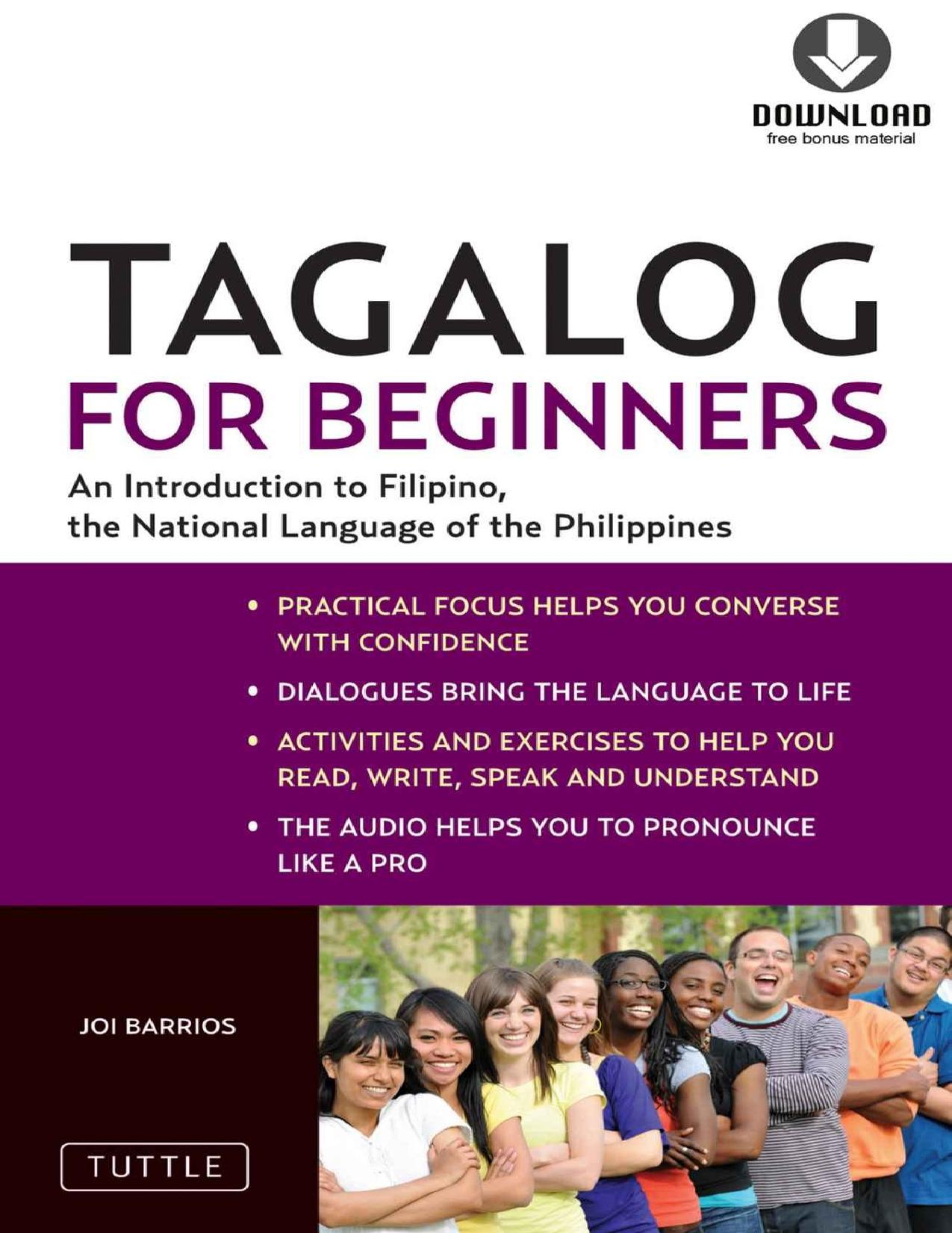 Tagalog for Beginners: An Introduction to Filipino, the National Language of the Philippines (Downloadable MP3 Audio Included) by Joi Barrios