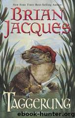 Taggerung by Brian Jacques