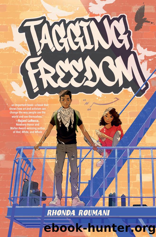 Tagging Freedom by Rhonda Roumani