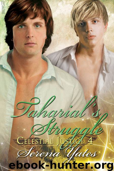 Taharial's Struggle by Serena Yates