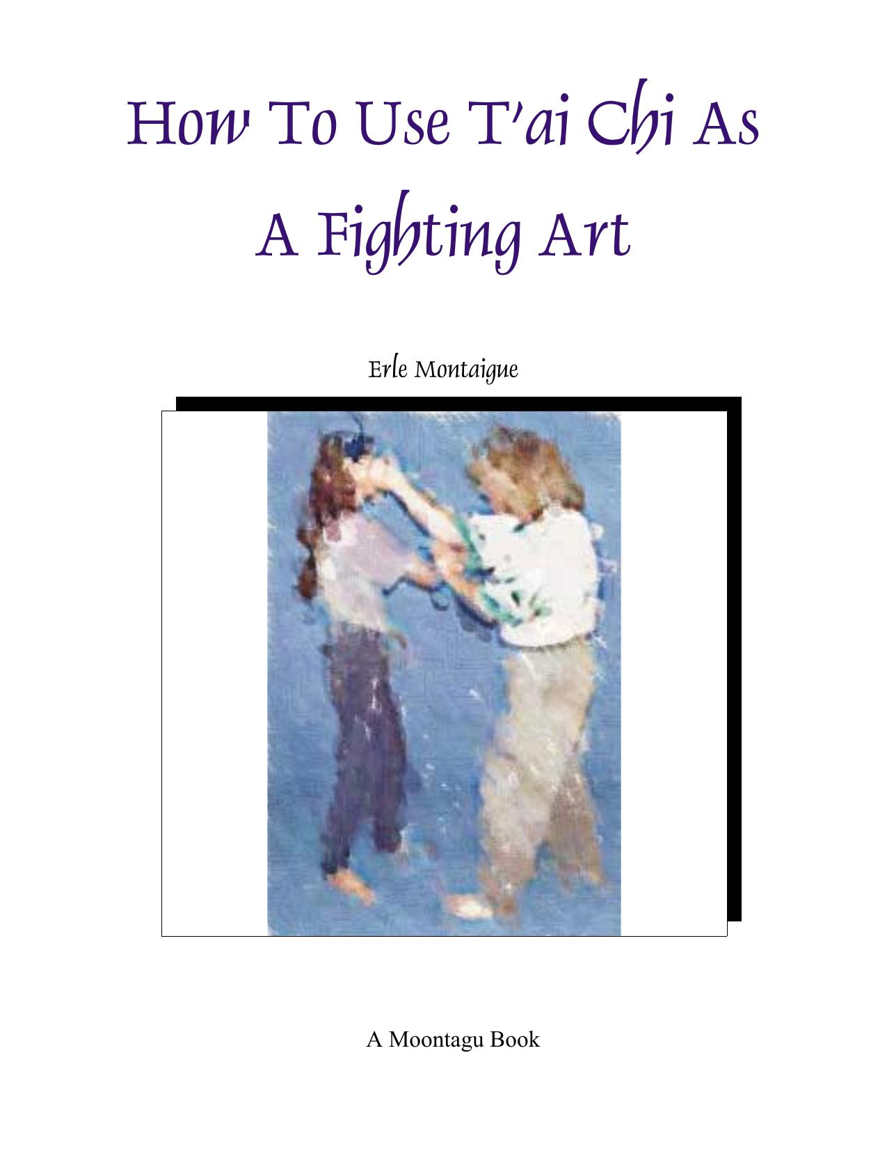 Tai Chi As Fighting Art by Unknown
