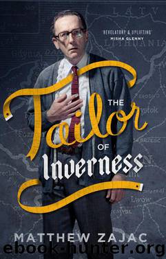 Tailor of Inverness, The by Zajac Matthew