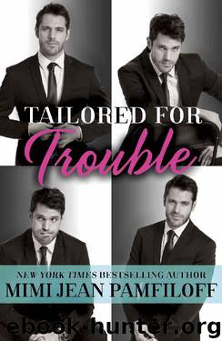 Tailored for Trouble: A Romantic Comedy (Happy Pants) by Mimi Jean Pamfiloff