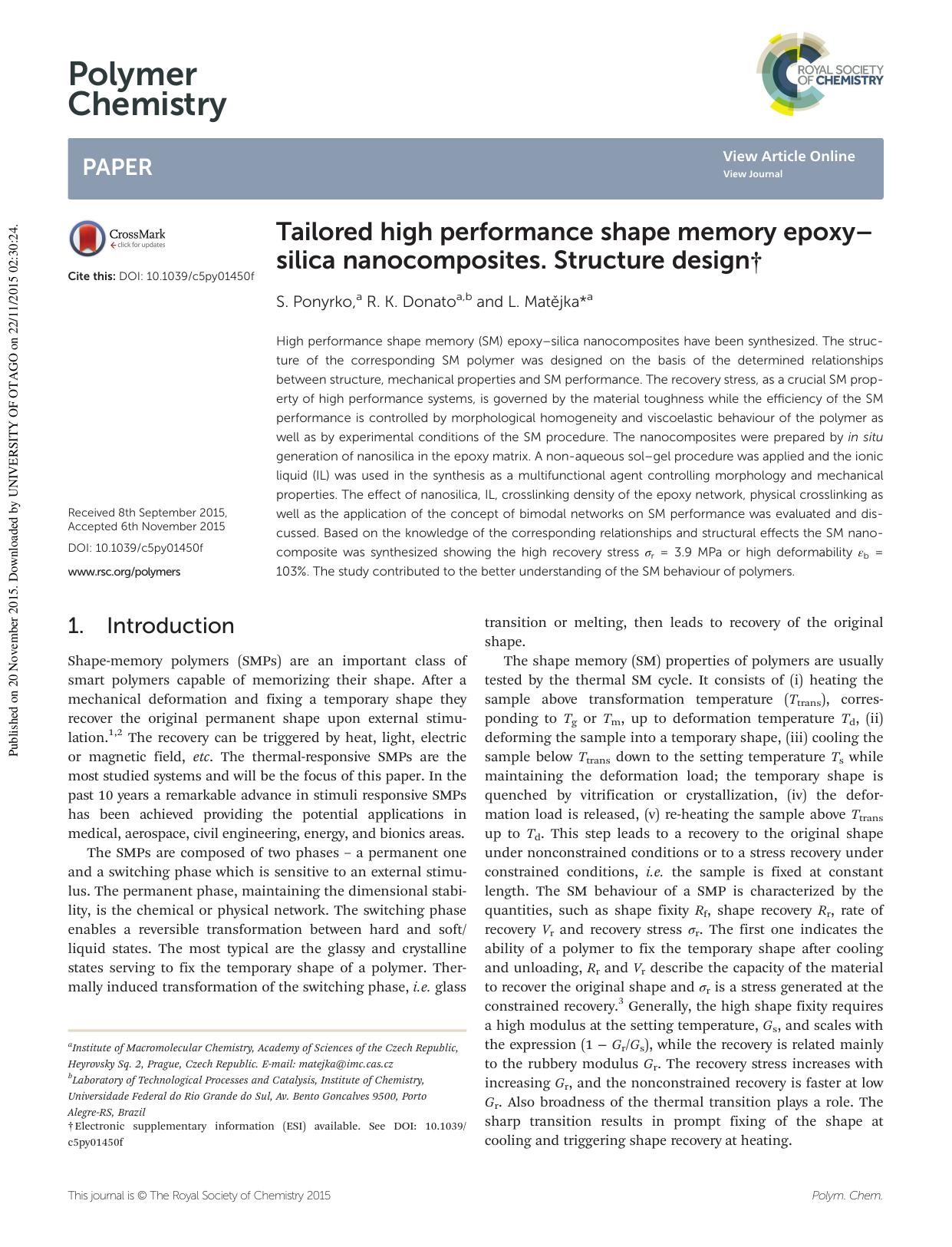 Tailored high performance shape memory epoxyâsilica nanocomposites. Structure design by S. Ponyrko R. K. Donato L. Matějka