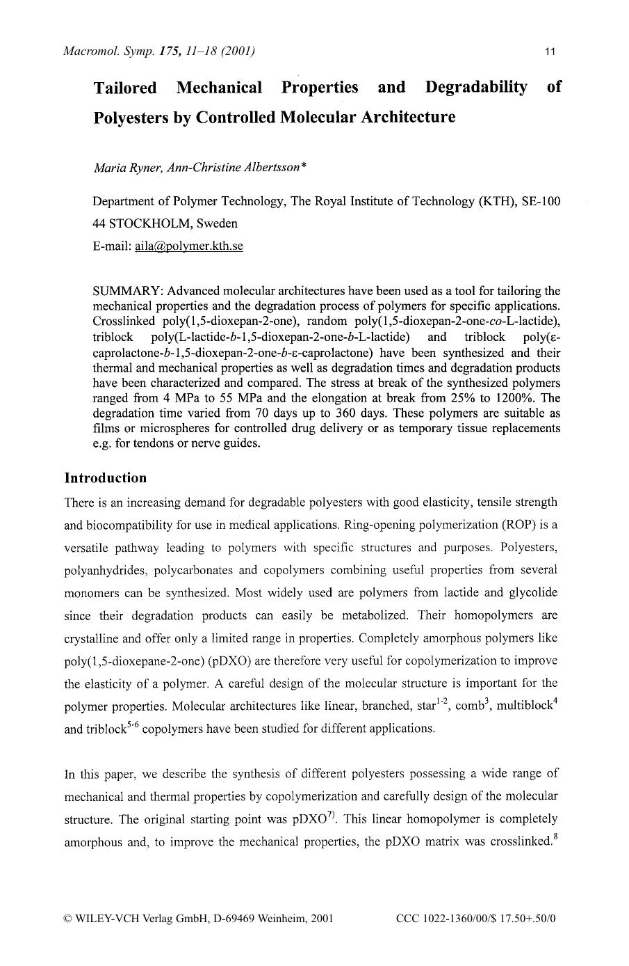 Tailored mechanical properties and degradability of polyesters by controlled molecular architecture by Unknown