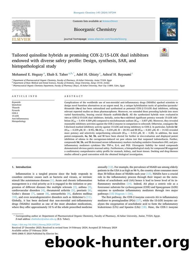 Tailored quinoline hybrids as promising COX-215-LOX dual inhibitors endowed with diverse safety profile: Design, synthesis, SAR, and histopathological study by Mohamed E. Hegazy & Ehab S. Taher & Adel H. Ghiaty & Ashraf H. Bayoumi