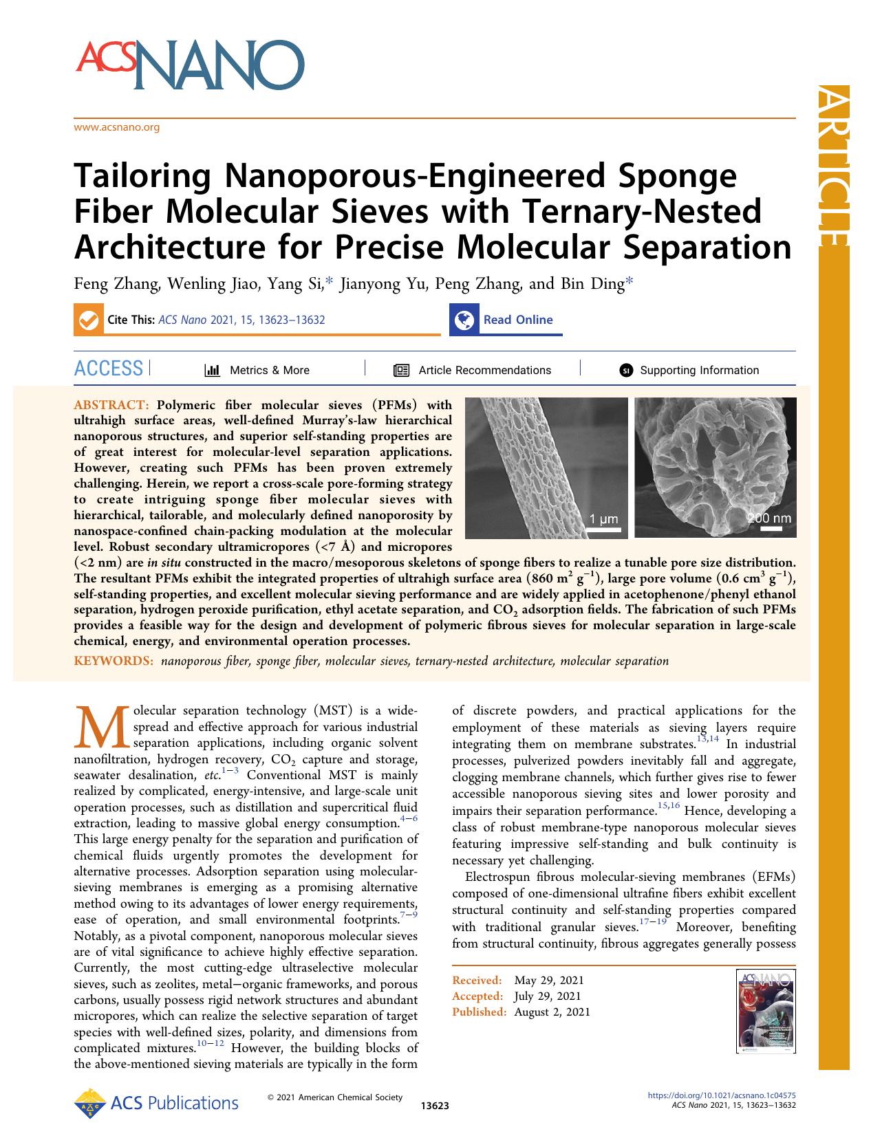 Tailoring Nanoporous-Engineered Sponge Fiber Molecular Sieves with Ternary-Nested Architecture for Precise Molecular Separation by Feng Zhang Wenling Jiao Yang Si Jianyong Yu Peng Zhang and Bin Ding