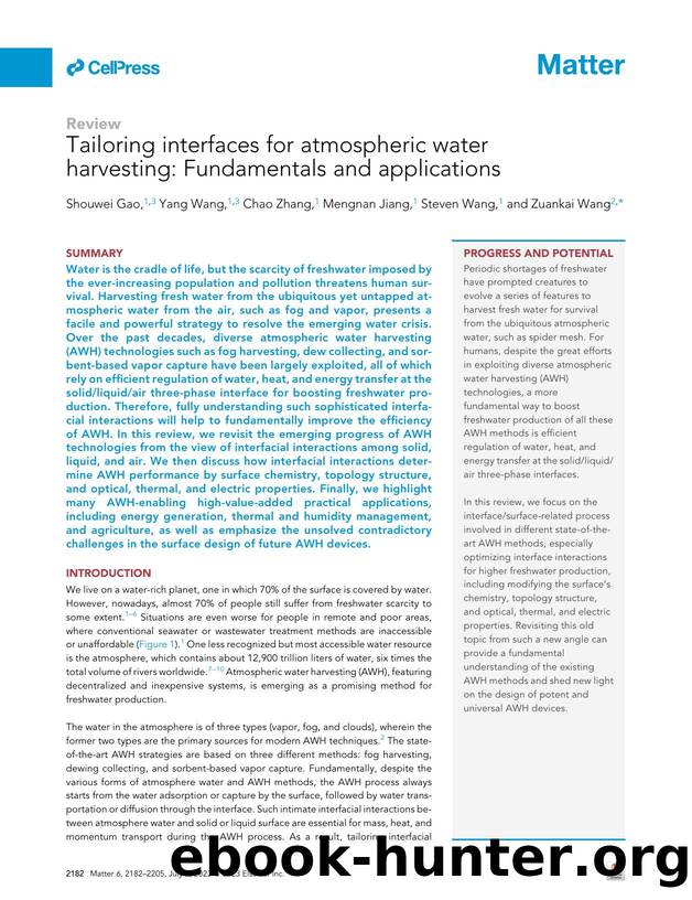 Tailoring interfaces for atmospheric water harvesting: Fundamentals and applications by Shouwei Gao & Yang Wang & Chao Zhang & Mengnan Jiang & Steven Wang & Zuankai Wang