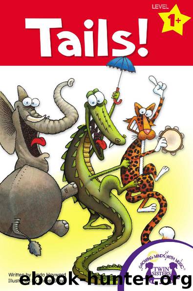Tails! by Linda Hayward