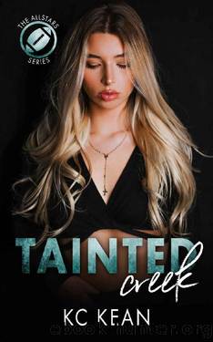 Tainted Creek (The Allstars Series Book 2) by KC Kean