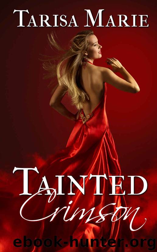 Tainted Crimson by Tarisa Marie
