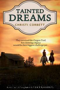 Tainted Dreams by Christi Corbett