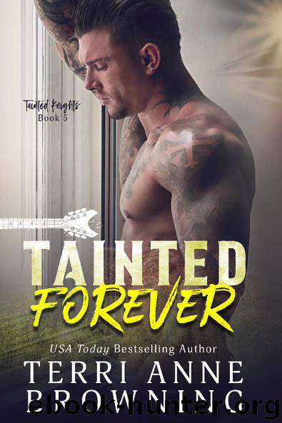 Tainted Forever by Terri Anne Browning