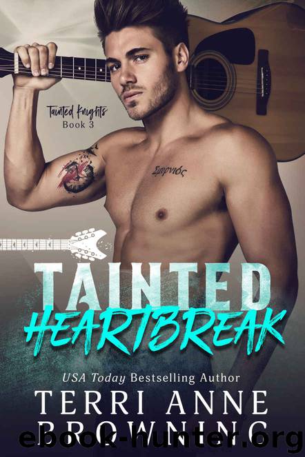 Tainted Heartbreak by Terri Anne Browning