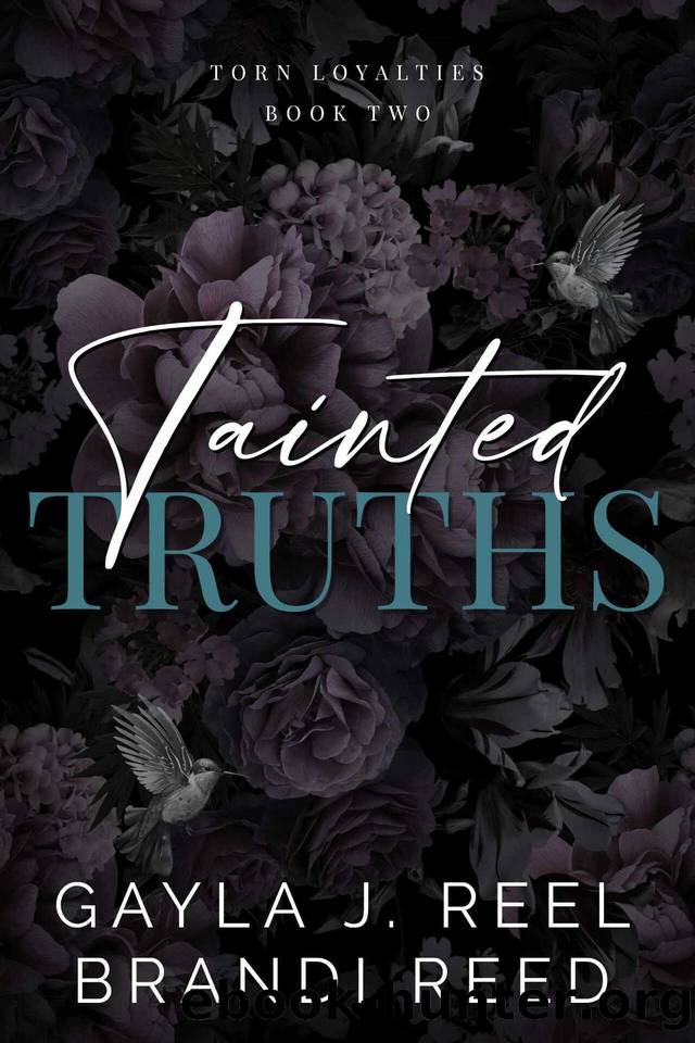 Tainted Truths by Gayla J. Reel & Brandi Reed