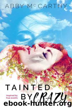 Tainted by Crazy by Abby McCarthy