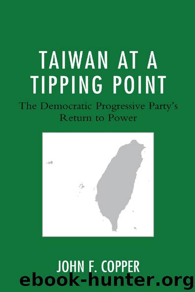 Taiwan at a Tipping Point by John F. Copper