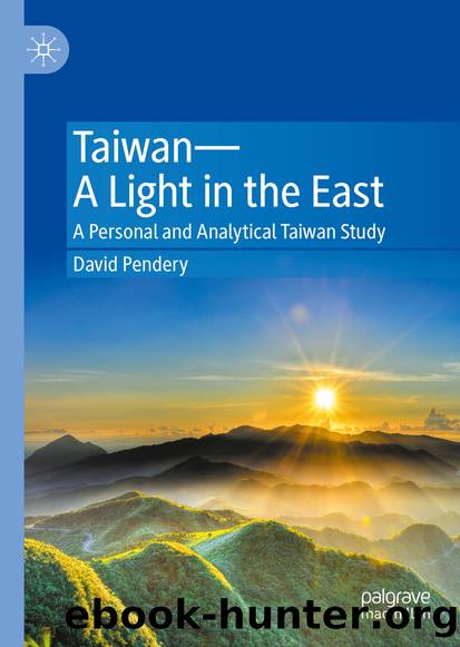 TaiwanâA Light in the East by David Pendery