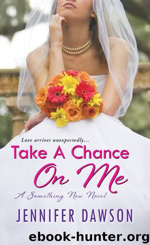 Take A Chance On Me by Jennifer Dawson