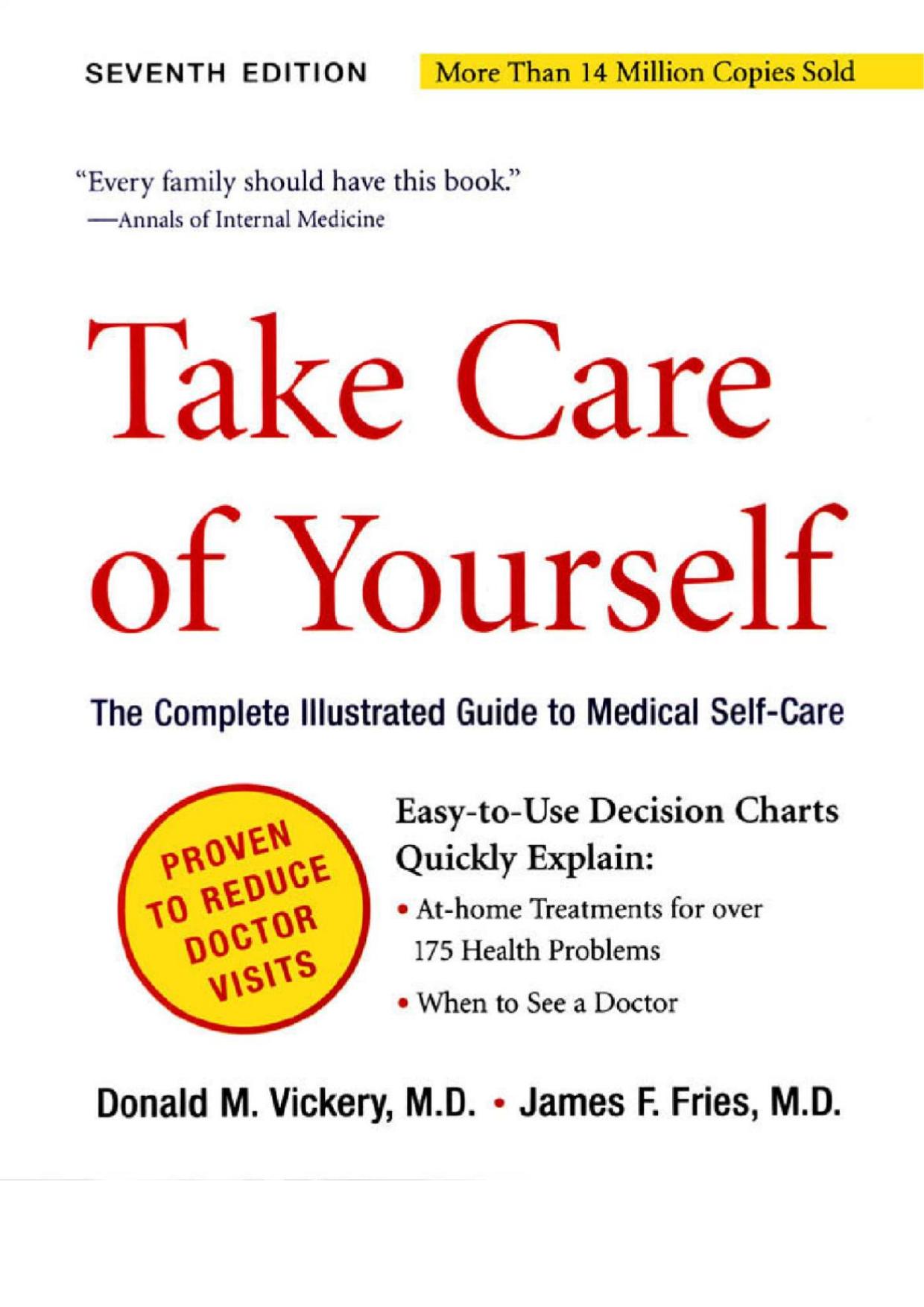 Take Care of Yourself by The Complete Illustrated Guide to Medical Self-care