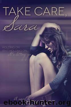 Take Care, Sara by Lindy Zart