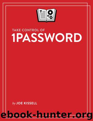 Take Control of 1Password (1.2.1) by Joe Kissell