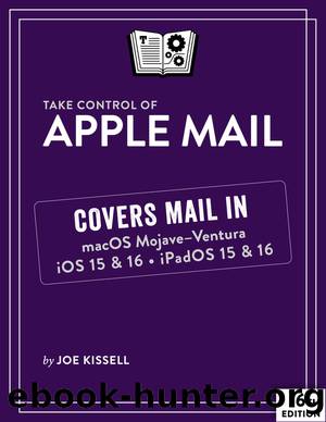 Take Control of Apple Mail, 6th Edition by Joe Kissell