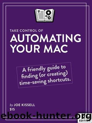 Take Control of Automating Your Mac (2.0) by Joe Kissell
