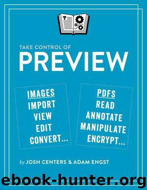 Take Control of Preview by Josh Centers & Adam C Engst