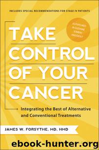 Take Control of Your Cancer by James Forsythe