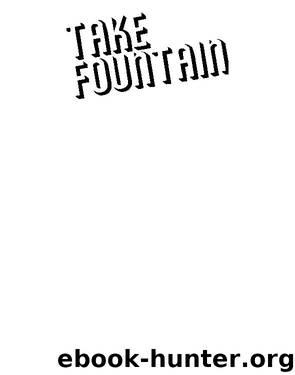 Take Fountain by Novak Adam;