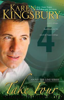 Take Four [Baxter 18] by Karen Kingsbury
