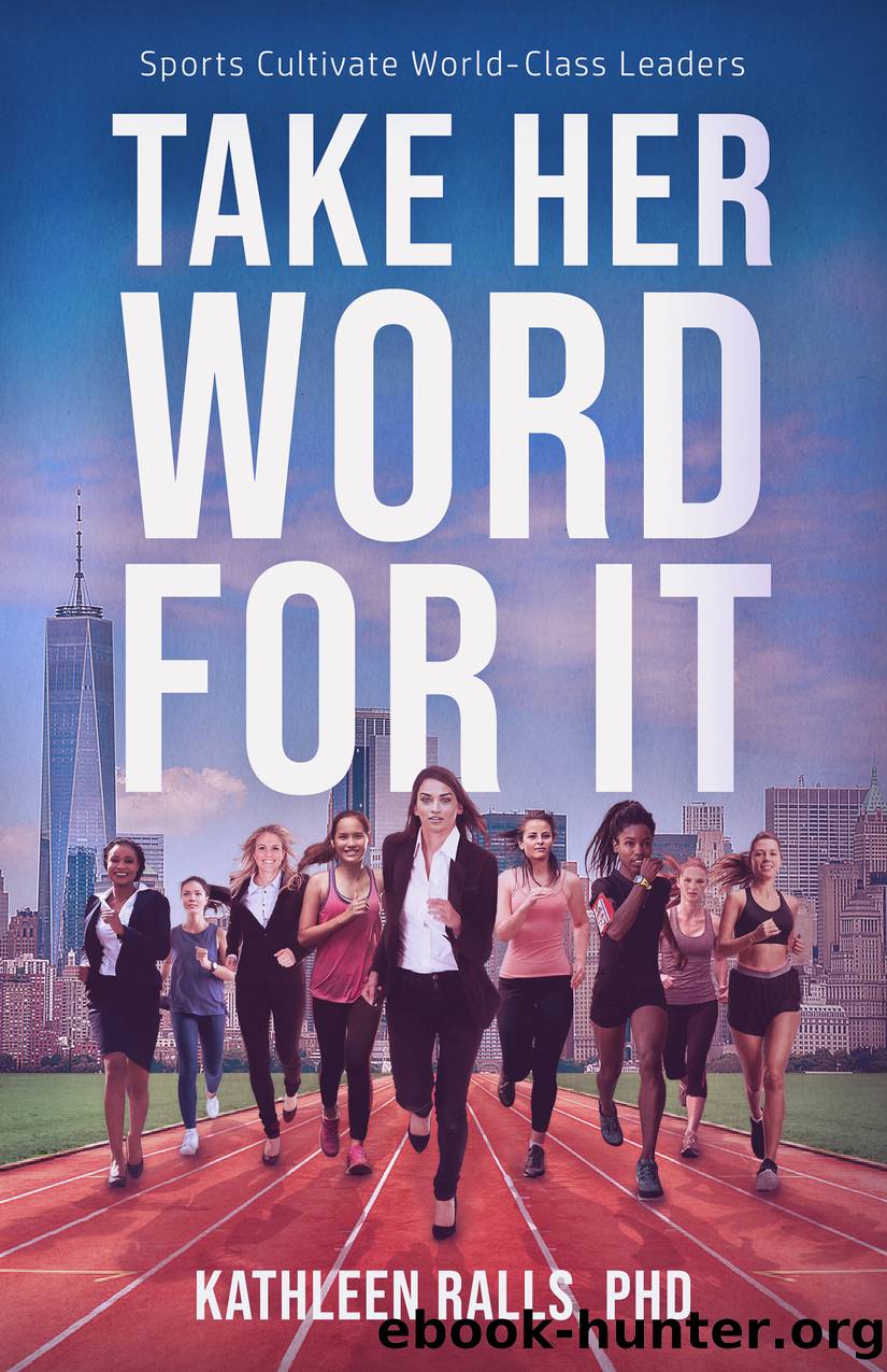 Take Her Word for It by Kathleen Ralls